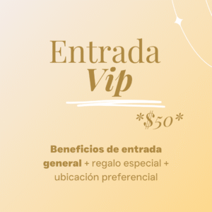 Entradas con próposito - VIP